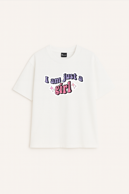 I'm Just A Girl Tee
