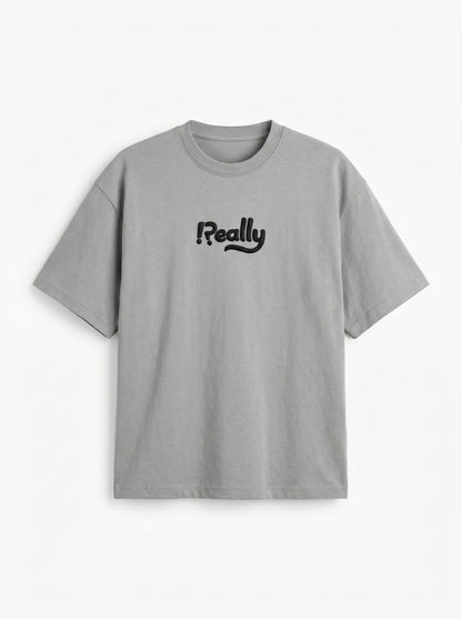 Really T-Shirt