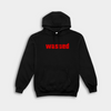Wasted Hoodie